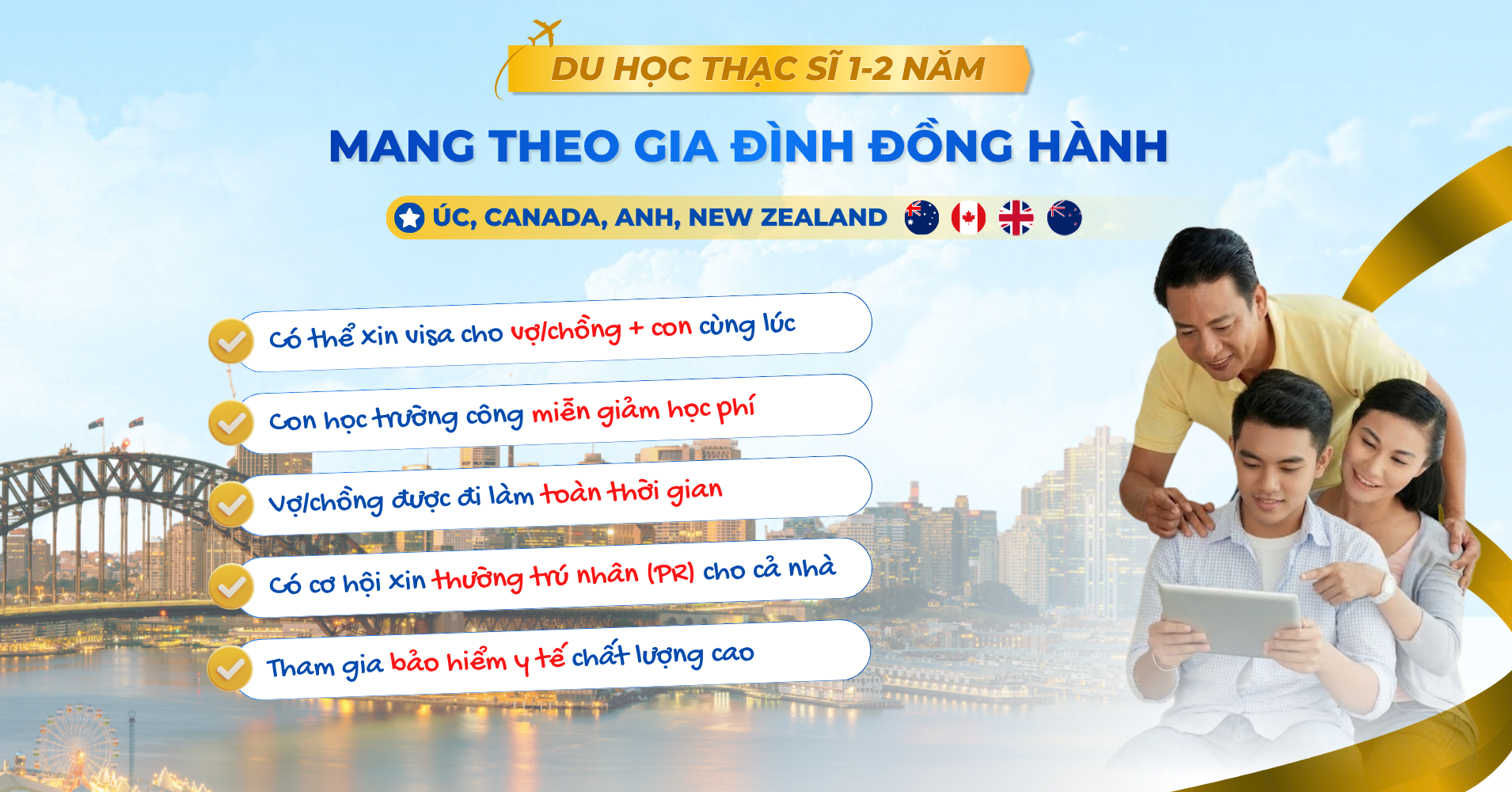 Du học cùng Vợ chồng, người yêu, con cái,...