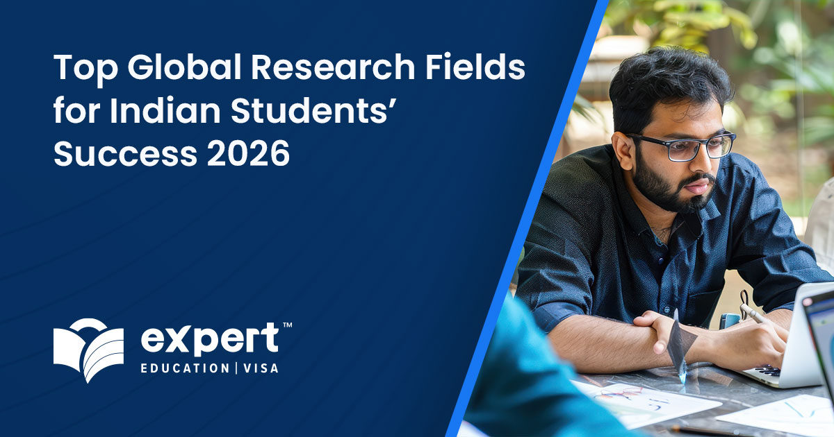 Global Research Fields for Indian Students’ Success in 2026