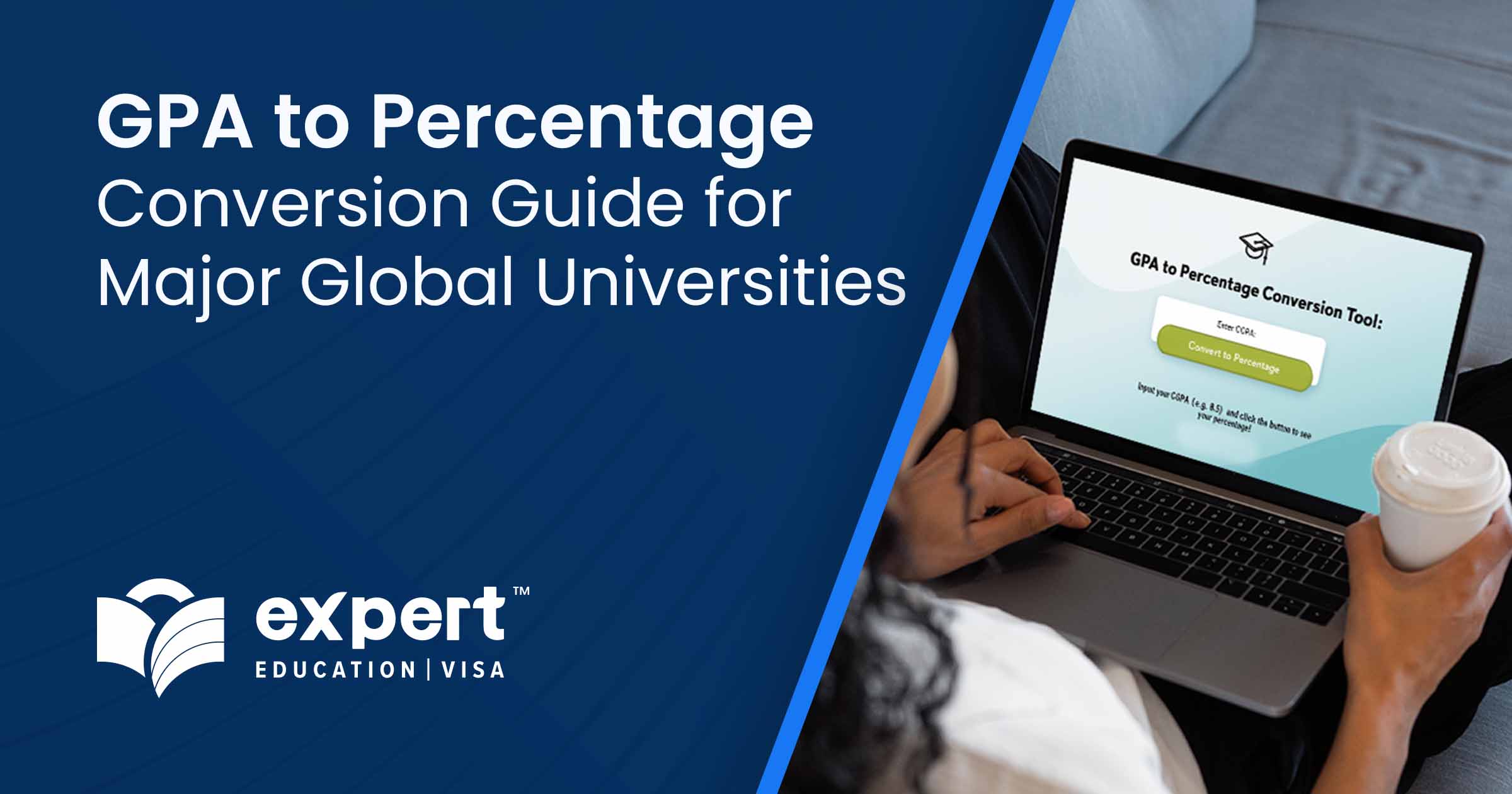 GPA to Percentage Conversion Guide for Major Global Universities