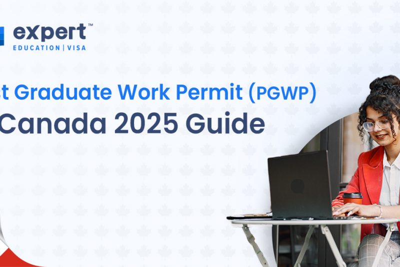 Post Graduate Work Permit (PGWP) in Canada 2025-26 for International Students