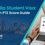 Australia Student Visa 2026 Minimum PTE Score Guide