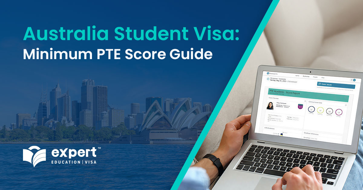 Australia Student Visa 2026 Minimum PTE Score Guide